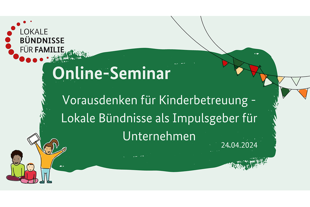 Thumbnail Slide Vorausdenken für Kinderbetreuung - Lokale Bündnisse als Impulsgeber für Unternehmen